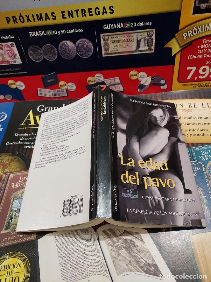 Libros de segunda mano: LA EDAD DEL PAVO........ALEJANDRA VALLEJO--NAGERA....1997.... - Foto 2