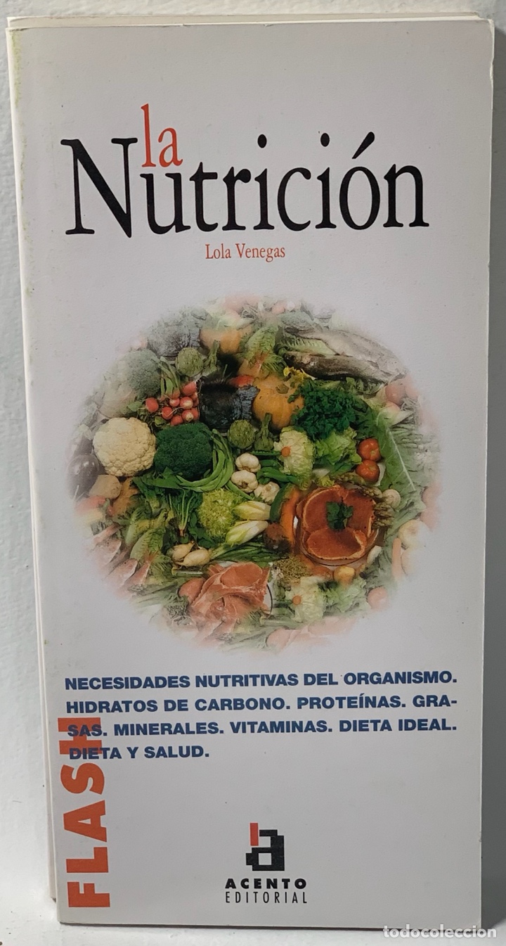 Libros de segunda mano: LA NUTRICI&Oacute;N &middot;&middot;&middot;&middot;&middot;&middot;&middot;&middot; LOLA VENEGAS - Foto 1