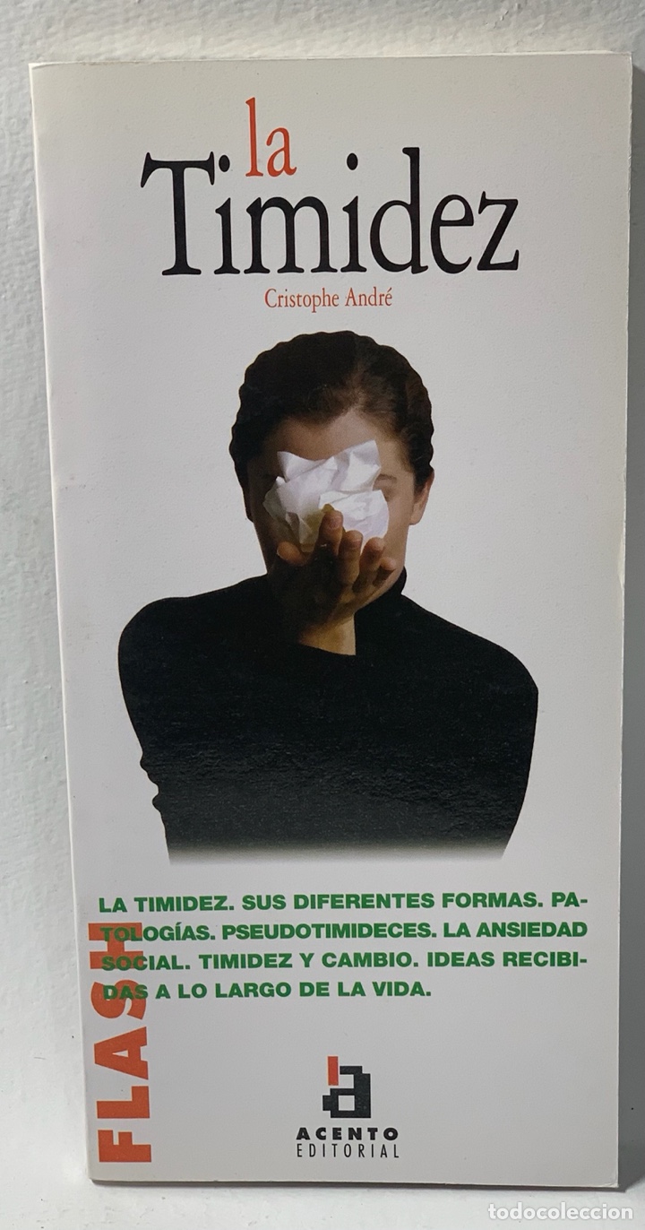Libros de segunda mano: LA TIMIDEZ &middot;&middot;&middot;&middot;&middot;&middot;&middot;&middot; CRISTOPHE ANDR&Eacute; - Foto 1
