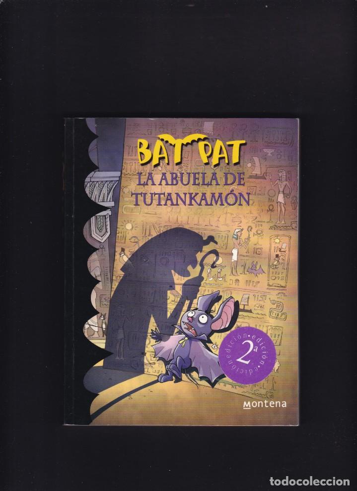 Libros de segunda mano: BAT PAT - LA ABUELA DE TUTANKAM&Oacute;N - EDITORIAL MONTENA 2008 / 2&ordf; EDICION - Foto 1