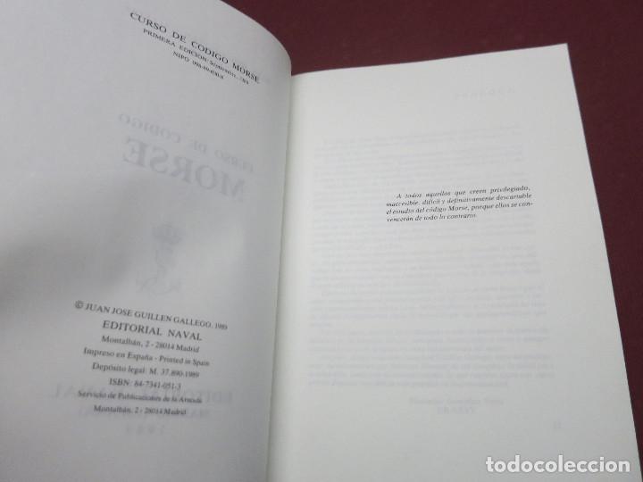 Libros de segunda mano: LIBRO CURSO DE C&Oacute;DIGO MORSE EDITORIAL NAVAL JUAN JOSE GUILLEN GALLEGO - Foto 4