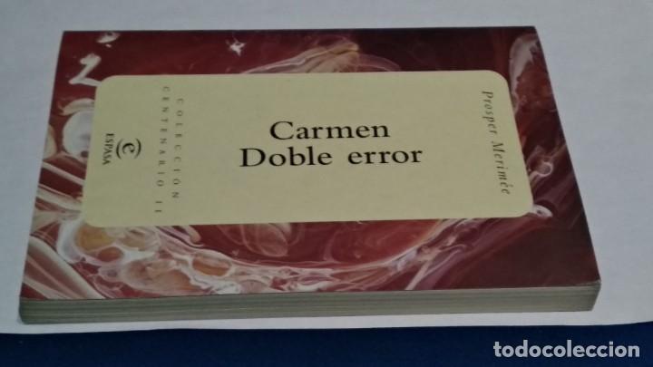 Libros de segunda mano: ESPASA COLECCION CENTENARIO II - CARMEN DOBLE ERROR - PROSPER MERIM&Eacute;E - 1999 - Foto 4