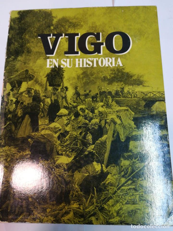 Libros de segunda mano: VV.AA Vigo en su Historia SA3857 - Foto 1