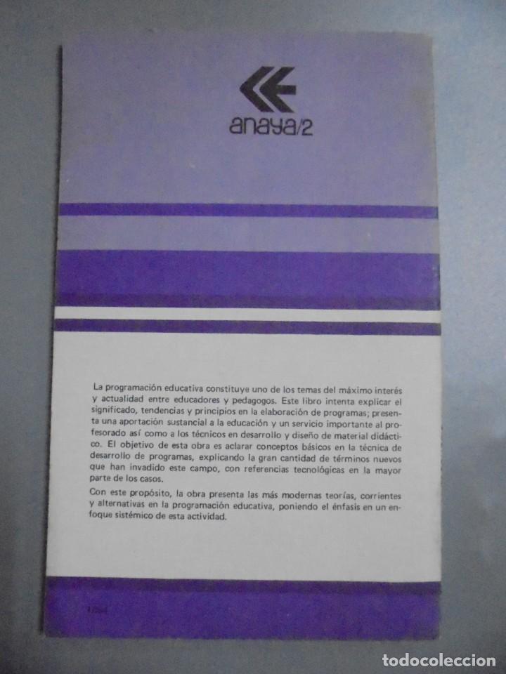 Libros de segunda mano: CIENCIAS DE LA EDUCACION. RONALD G. CAVE. INTRODUCCION A LA PROGRAMACION EDUCATIVA. 1979 - Foto 3