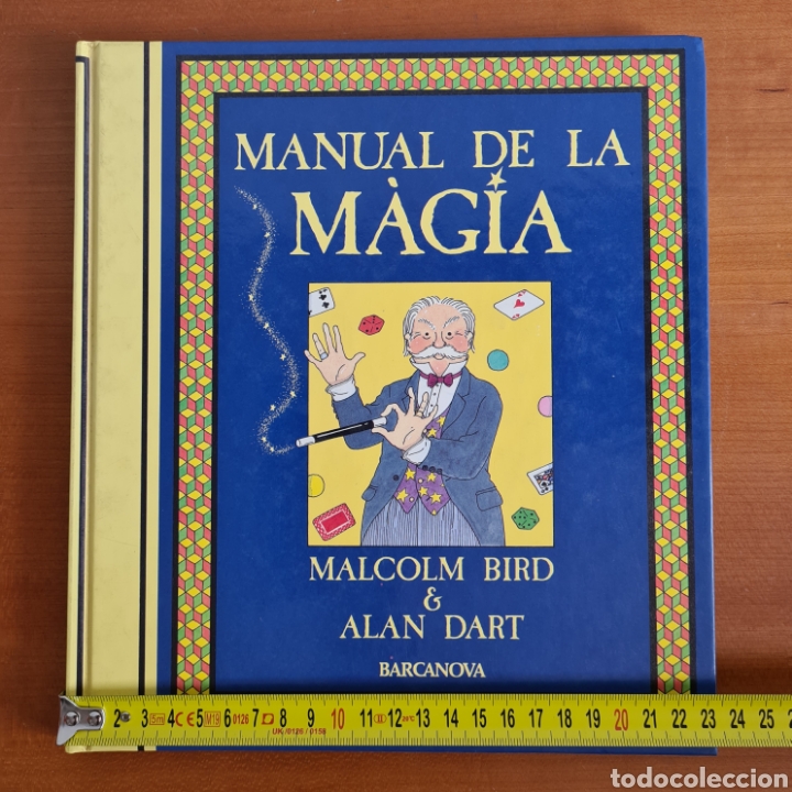 Libros de segunda mano: Manual de la M&agrave;gia - Malcolm Bird & Alan Dart - Barcanova - Foto 42