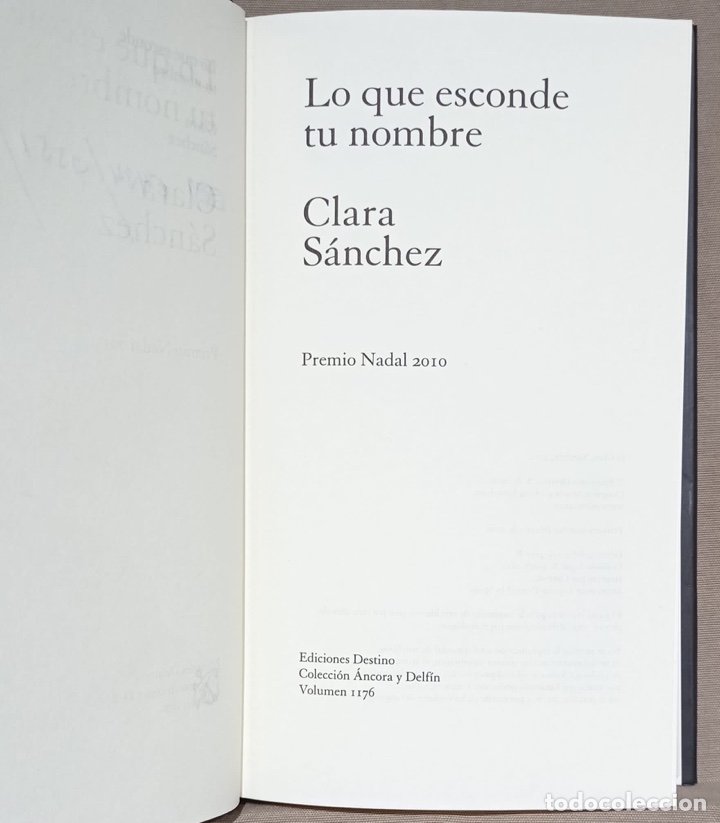 Libros de segunda mano: Lo que esconde tu nombre. Clara S&aacute;nchez. - Foto 3