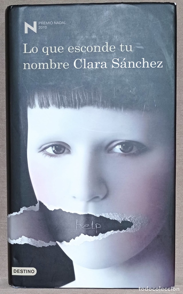 Libros de segunda mano: Lo que esconde tu nombre. Clara S&aacute;nchez. - Foto 1