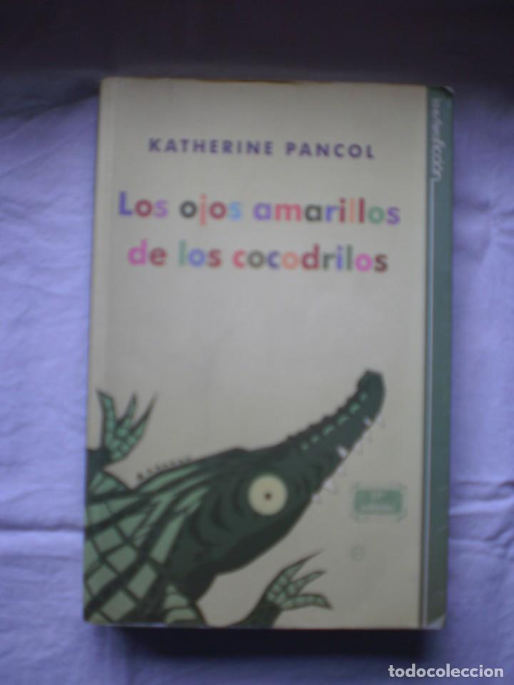 Libros de segunda mano: LOS OJOS AMARILLOS DE LOS COCODRILOS - Foto 1