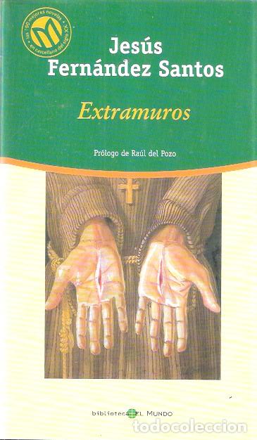Libros de segunda mano: Extramuros - Fern&aacute;ndez Santos, Jes&uacute;s - Foto 1