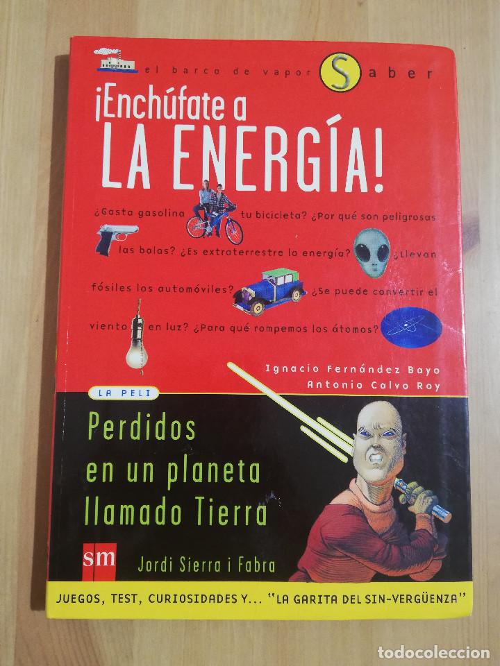 Second hand books: &iexcl;ENCH&Uacute;FATE A LA ENERG&Iacute;A! (IGNACIO FERN&Aacute;NDEZ / ANTONIO CALVO)
