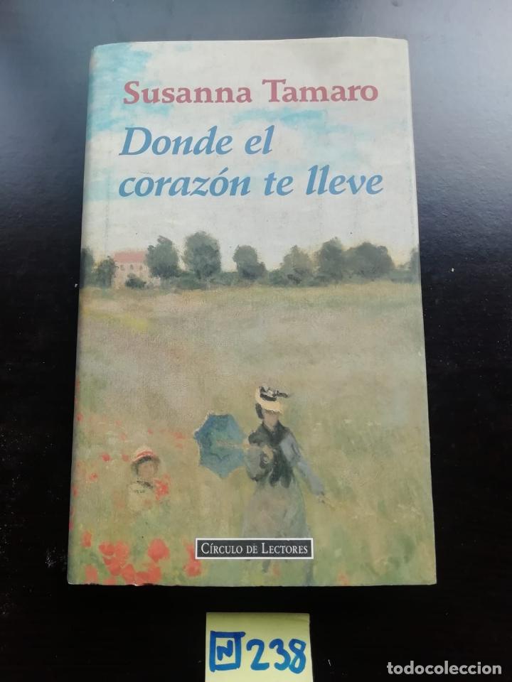 Libros de segunda mano: Donde El Corazon Te Lleve - Foto 1