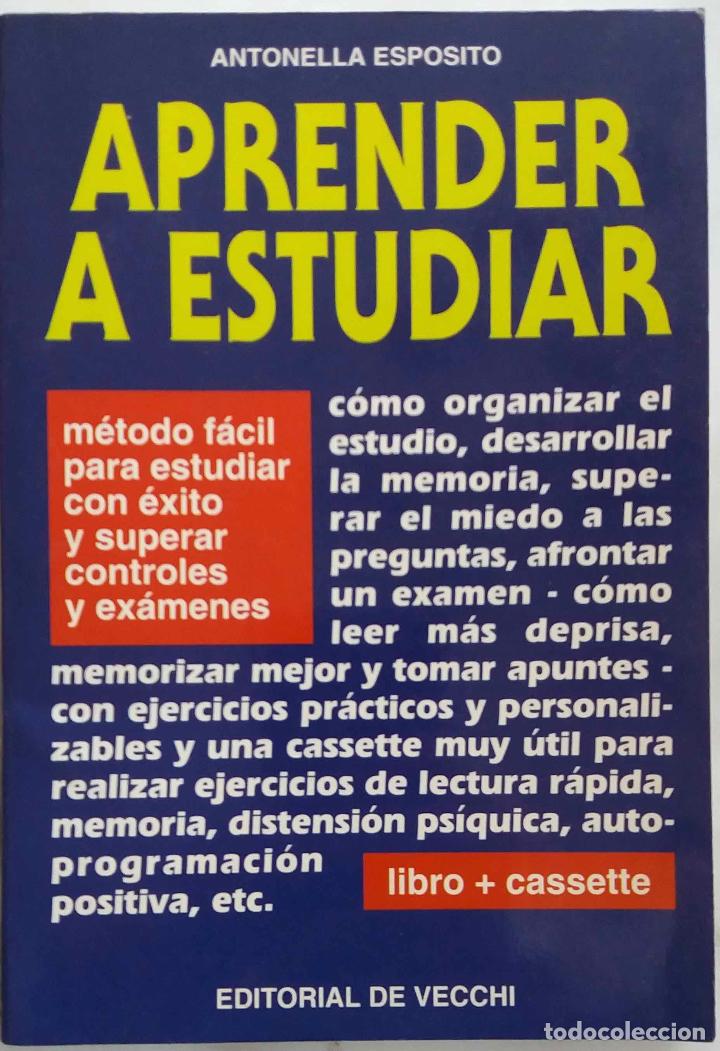 Libros de segunda mano: APRENDER A ESTUDIAR, ANTONELLA ESPOSTO. LIBRO VECCHI - Foto 1