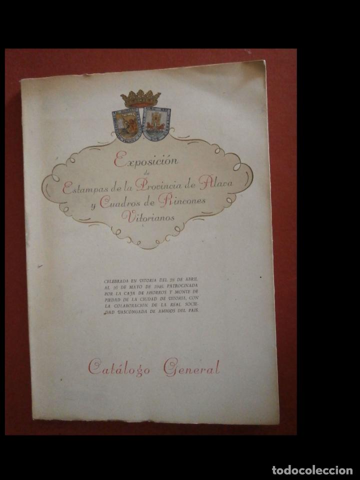Libri di seconda mano: Exposici&oacute;n de estampas de la provincia de Alava y cuadros de rincones Vitorianos. Cat&aacute;logo General