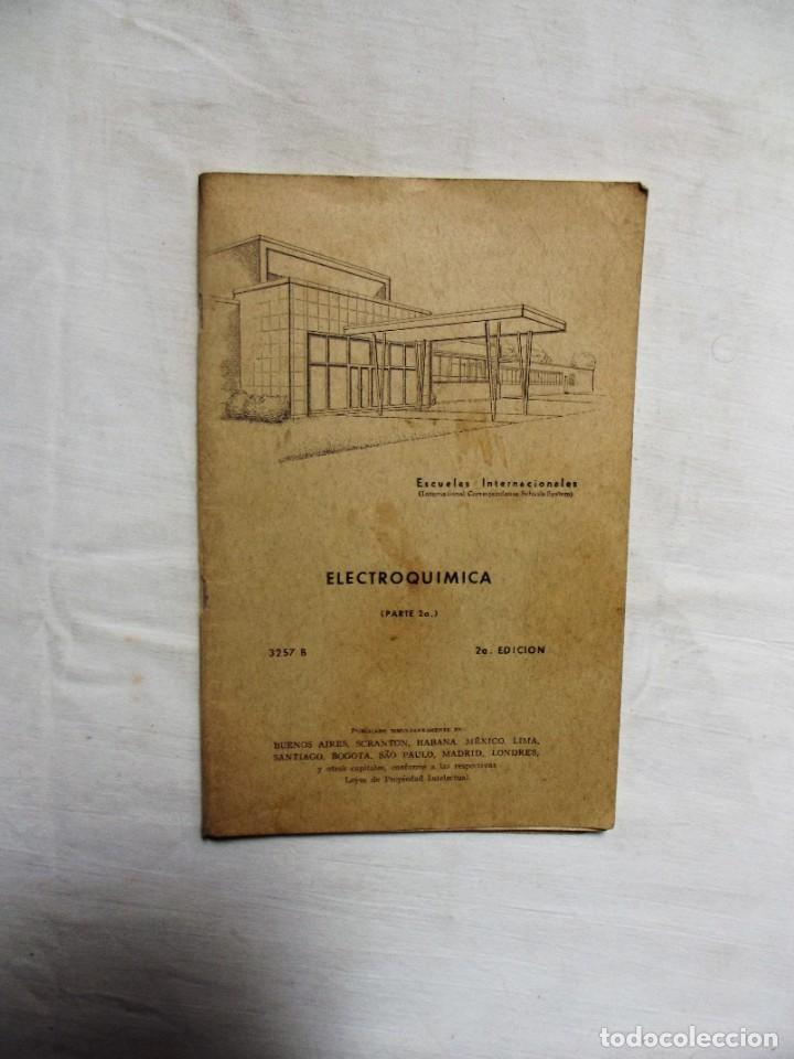 Libros de segunda mano: ELECTROQUIMICA ( PARTE 2a) 2&ordf; EDICION ESCUELAS INTERNACIONALES - Foto 1