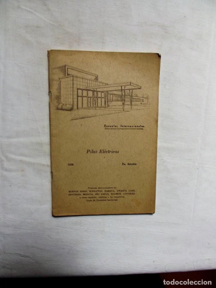 Libros de segunda mano: PILAS ELECTRICAS 2&ordf; EDICION ESCUELAS INTERNACIONALES - Foto 1