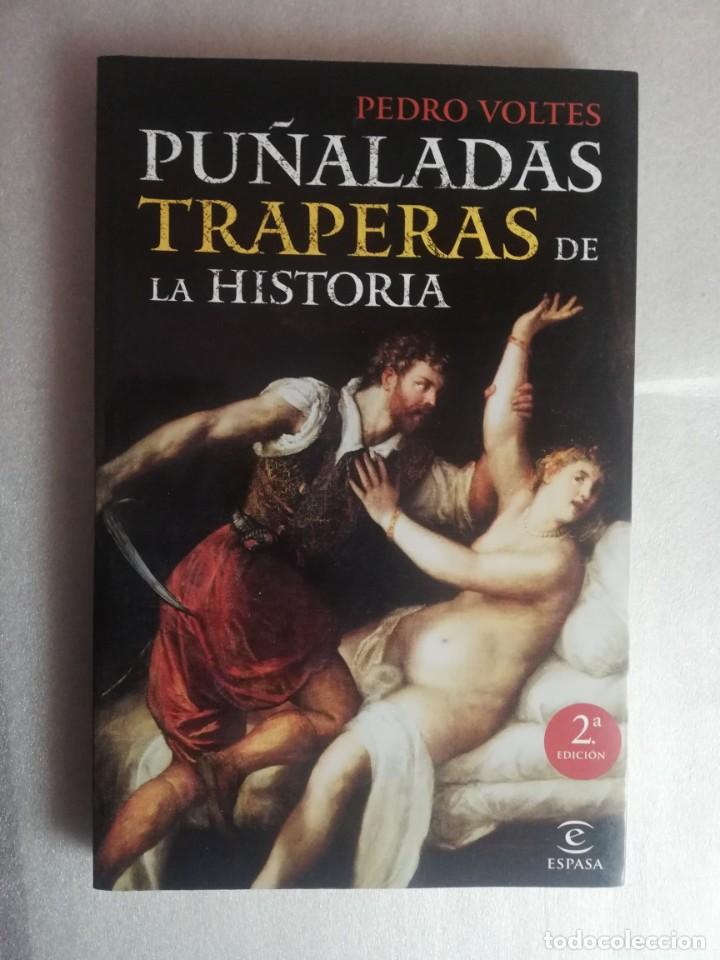 Libros de segunda mano: PU&Ntilde;ALADAS TRAPERAS DE LA HISTORIA, 2&ordf; EDICI&Oacute;N - PEDRO VOLTES/ ESPASA - Foto 1
