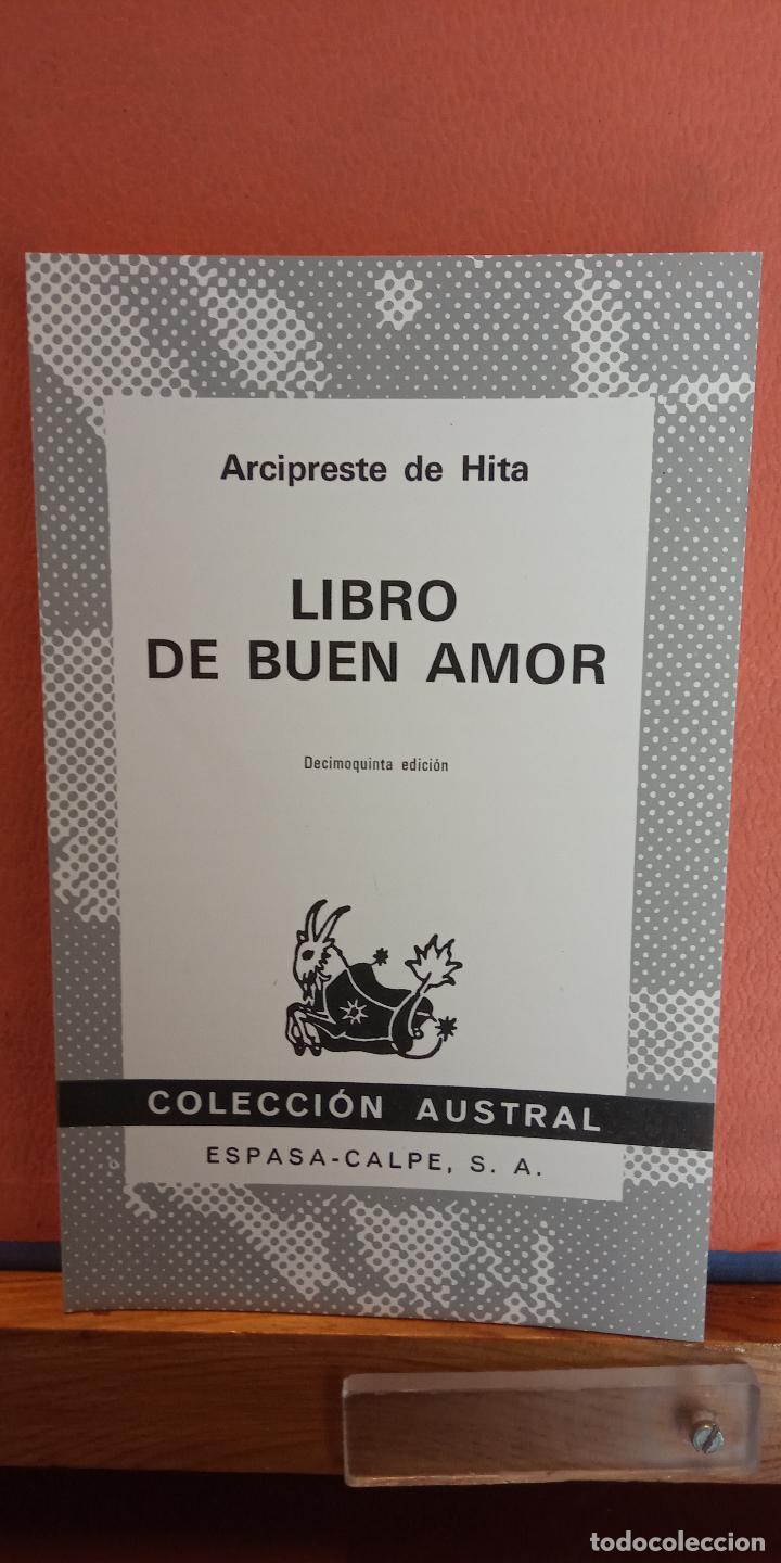 Libros de segunda mano: LIBRO DE BUEN AMOR. ARCIPRESTE DE HITA. ESPASA-CALPE,S.A. - Foto 1