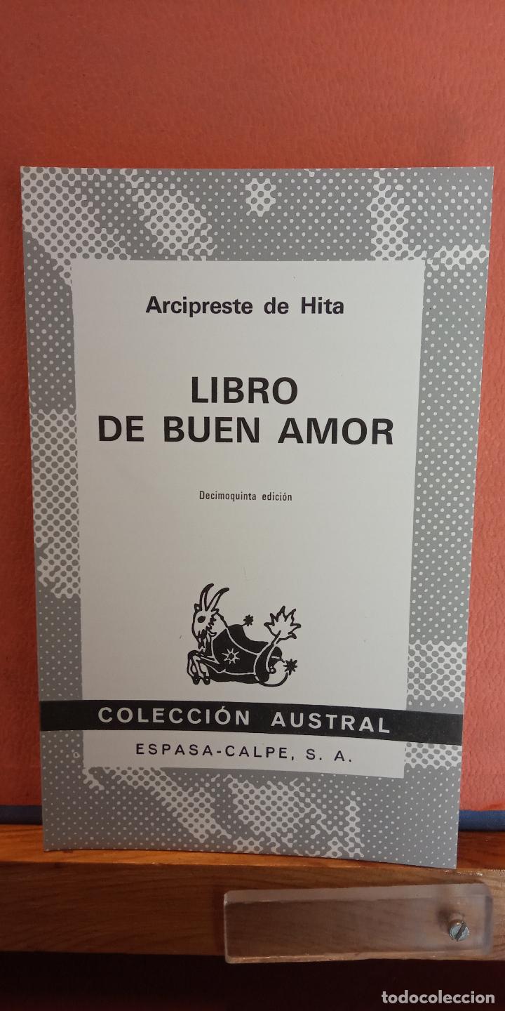 Libros de segunda mano: LIBRO DE BUEN AMOR. ARCIPRESTE DE HITA. ESPASA-CALPE,S.A. - Foto 1