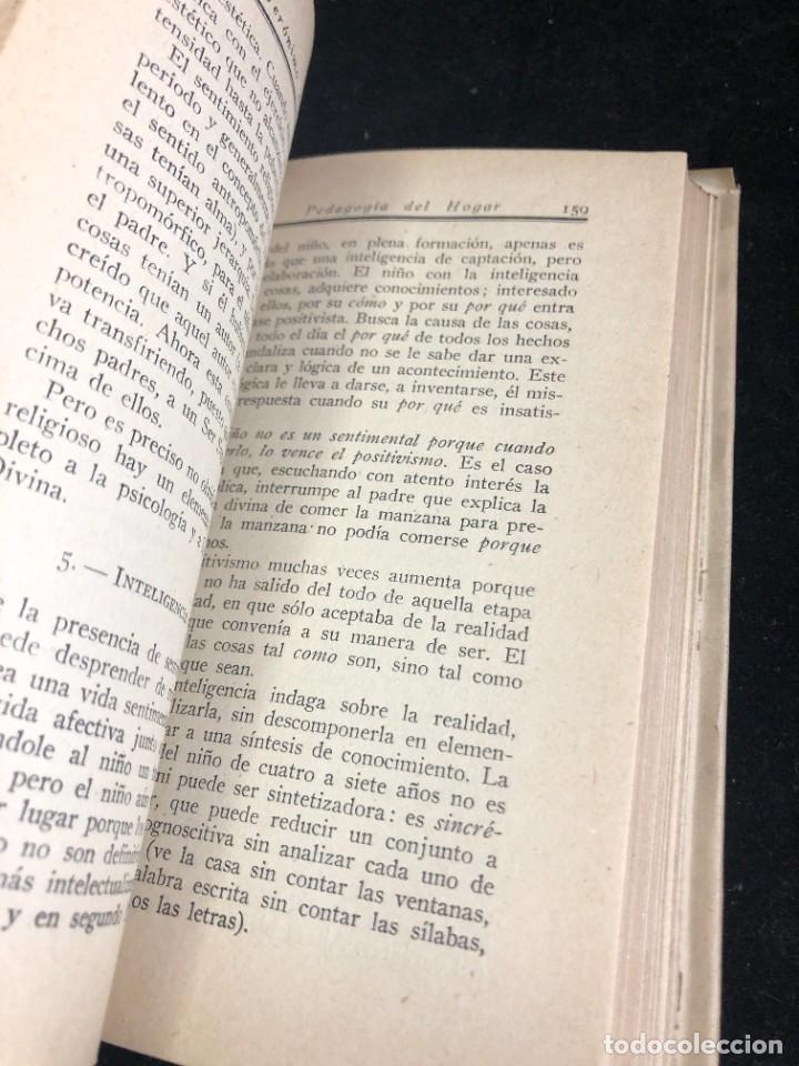 Libros de segunda mano: PEDAGOG&Iacute;A DEL HOGAR. JERONIMO DE MORAGAS. Ediciones La Gacela 1942 - Foto 6