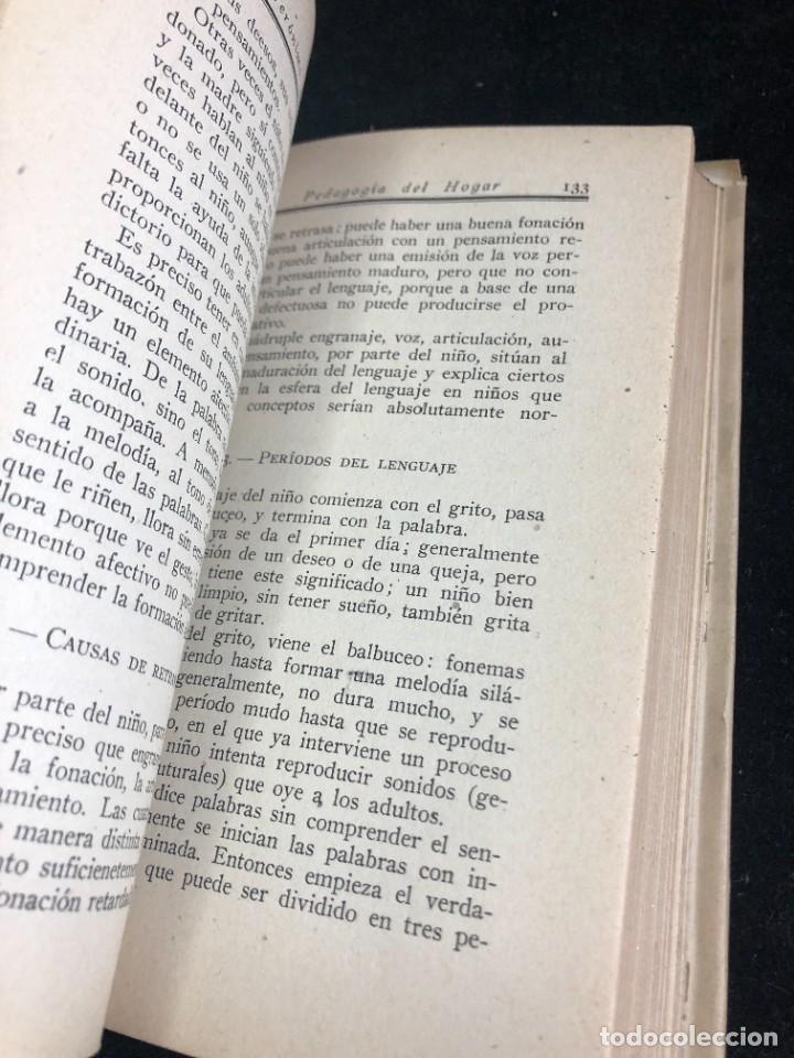 Libros de segunda mano: PEDAGOG&Iacute;A DEL HOGAR. JERONIMO DE MORAGAS. Ediciones La Gacela 1942 - Foto 7