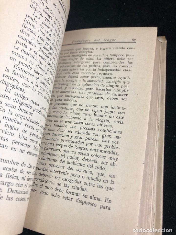 Libros de segunda mano: PEDAGOG&Iacute;A DEL HOGAR. JERONIMO DE MORAGAS. Ediciones La Gacela 1942 - Foto 8