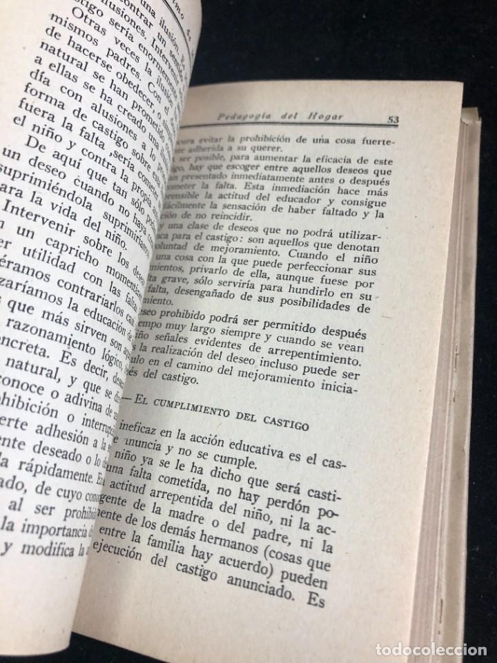 Libros de segunda mano: PEDAGOG&Iacute;A DEL HOGAR. JERONIMO DE MORAGAS. Ediciones La Gacela 1942 - Foto 10