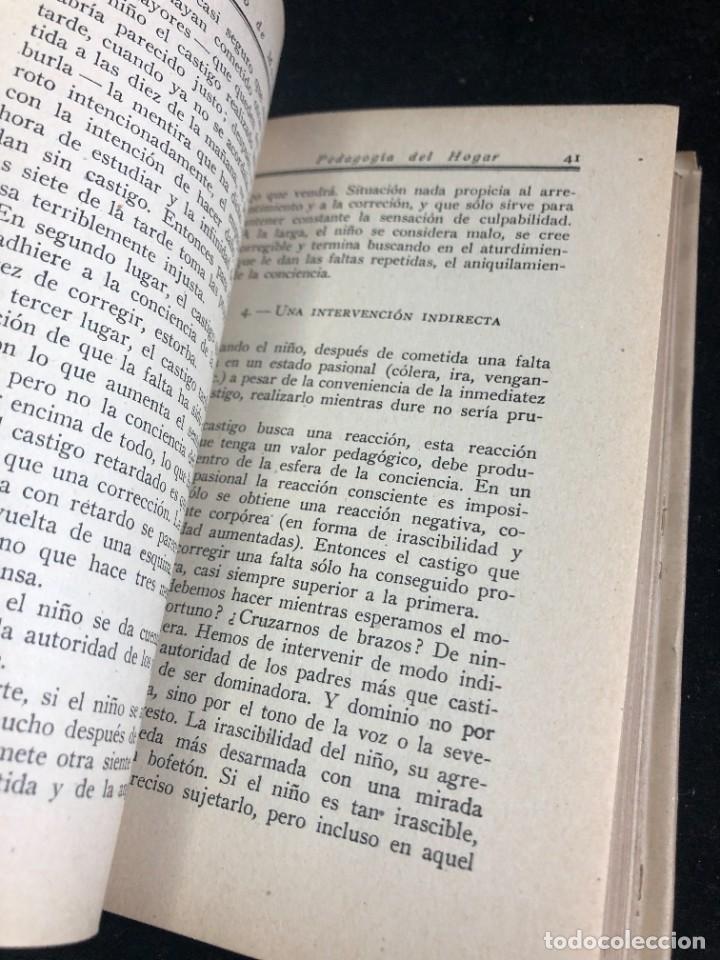 Libros de segunda mano: PEDAGOG&Iacute;A DEL HOGAR. JERONIMO DE MORAGAS. Ediciones La Gacela 1942 - Foto 11