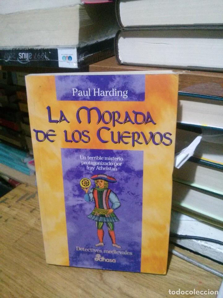 Libros de segunda mano: LA MORADA DE LOS CUERVOS, PAUL HARDING, E.D EDHASA - Foto 1