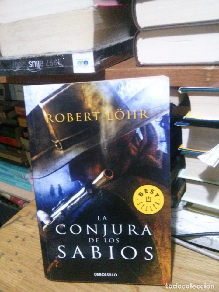 Libros de segunda mano: LA CONJURA DE LOS SABIOS, ROBERT LOHR, ED. DEOLBILLO - Foto 1