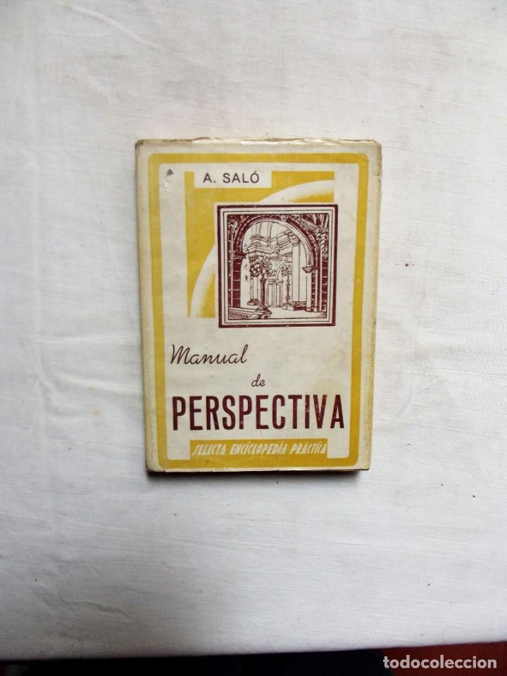 Libros de segunda mano: MANUAL DE PERSPECTIVA DE A. SALO - Foto 1