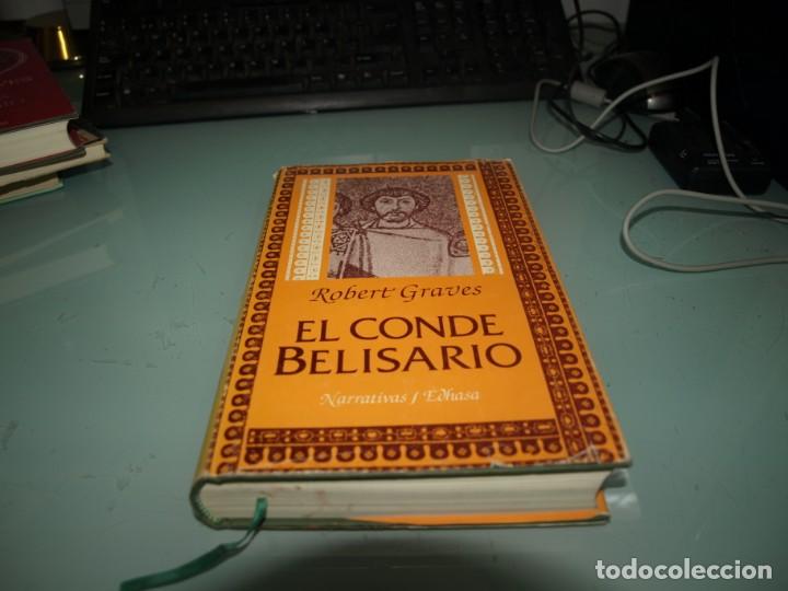 Libros de segunda mano: Robert Graves, El conde Belisario,EDHASA - Foto 1