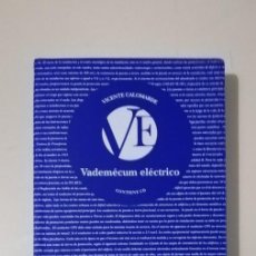 Libros de segunda mano: VADEMÉCUM ELÉCTRICO (CON CD). VICENTE CALOMARDE. 1 EDICIÓN