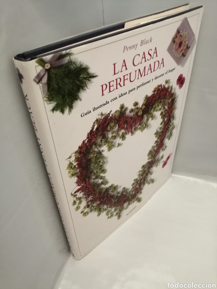 Libros de segunda mano: LA CASA PERFUMADA. GU&Iacute;A ILUSTRADA CON IDEAS PARA PERFUMAR Y DECORAR EL HOGAR (PRIMERA EDICI&Oacute;N) - Foto 7