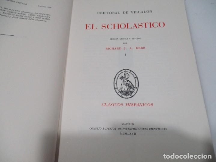 Libros de segunda mano: CRISTOBAL DE VILLALON El schol&aacute;stico (Tomo I ) W6792 - Foto 2
