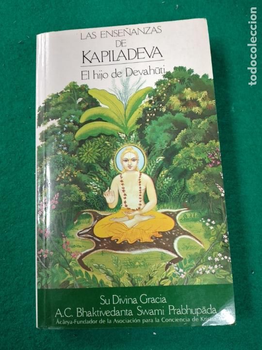 Libros de segunda mano: LAS ENSE&Ntilde;ANZAS DE KAPILADEVA. EL HIJO DE DEVAHUTI. 1999. - Foto 1