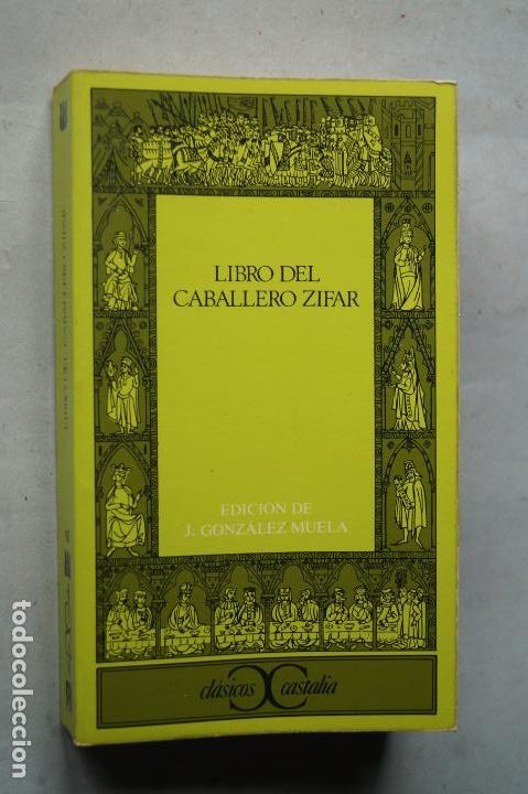Libros de segunda mano: LIBRO DEL CABALLERO DE ZIFAR. - Foto 1