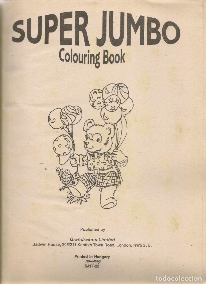 Libros de segunda mano: LIBRO PARA COLOREAR. SUPER JUMBO. COLOURING BOOK. (ST/B7.1) - Foto 3