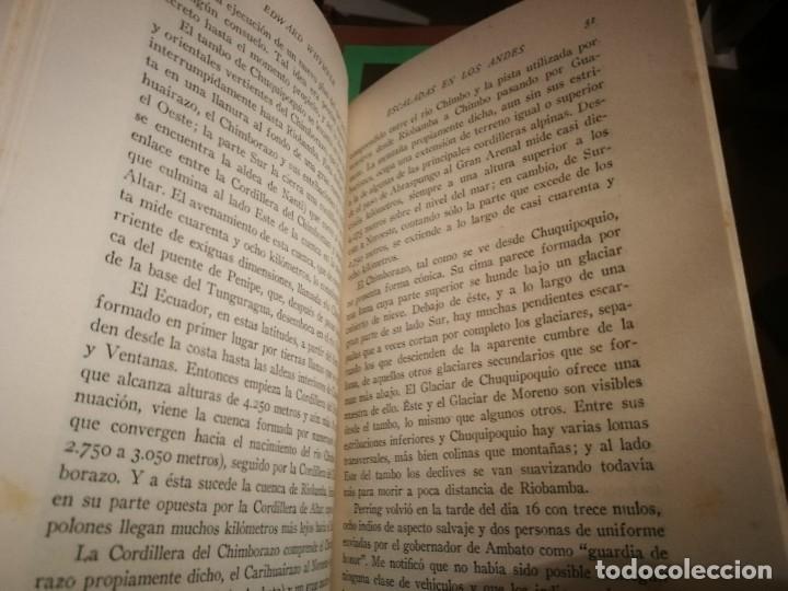 Libros de segunda mano: ESCALADAS EN LOS ANDES EDWARD WHYMPER EDIT JUVENTUD A&Ntilde;O 1953 - Foto 6
