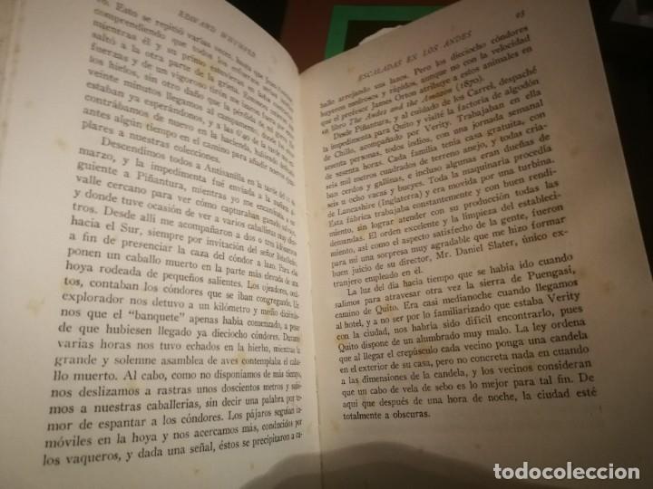 Libros de segunda mano: ESCALADAS EN LOS ANDES EDWARD WHYMPER EDIT JUVENTUD A&Ntilde;O 1953 - Foto 7
