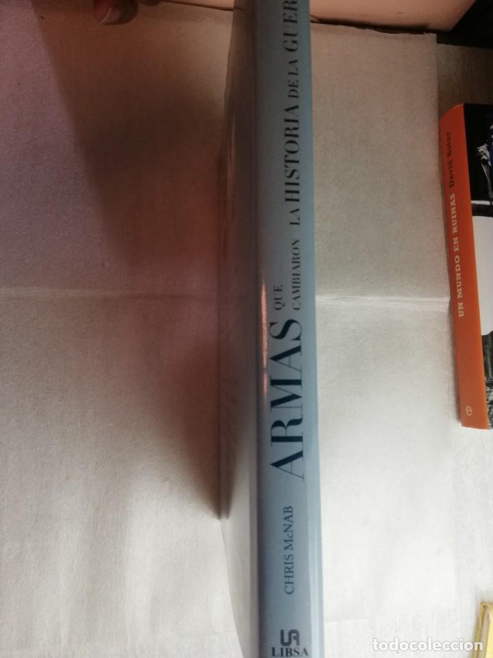 Libros de segunda mano: ARMAS QUE CAMBIARON LA HISTORIA DE LA GUERRA - Foto 2