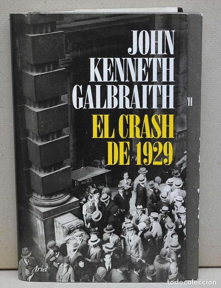 Libros de segunda mano: EL CRASH DE 1929. JOHN KENNETH GALBRAITH - Foto 1