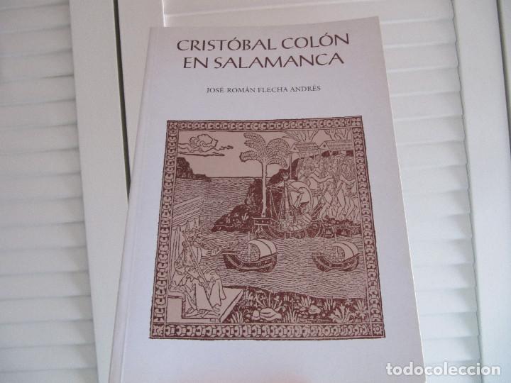 Libros de segunda mano: CRISTOBAL COLON EN SALAMANCA JOSE-ROMAN FLECHA ANDRES-DESCATALOGADO