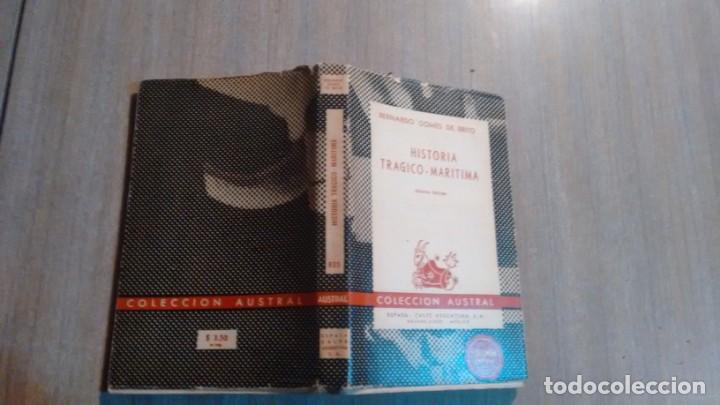 Libros de segunda mano: HISTORIA TRAGICO - MARITIMA - BERNARDO GOMES DE BRITO - - Foto 1