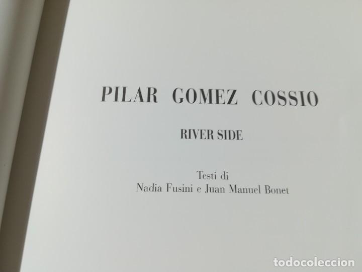 Libros de segunda mano: PILAR GOMEZ COSSIO / RIVER SIDE / / AH16 - Foto 3