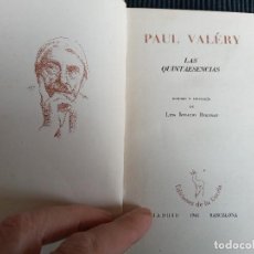 Libros de segunda mano: PAUL VALERY . LAS QUINTAESENCIAS. LA GACELA 1941.. Lote 259903075