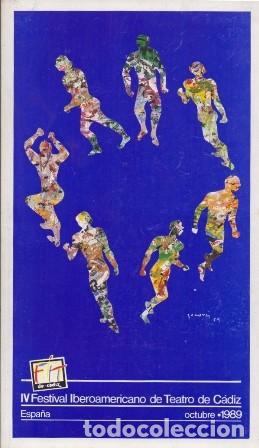 Libros de segunda mano: IV FESTIVAL IBEROAMERICANO DE TEATRO DE CADIZ OCTUBRE 1989 - A-TEA-624