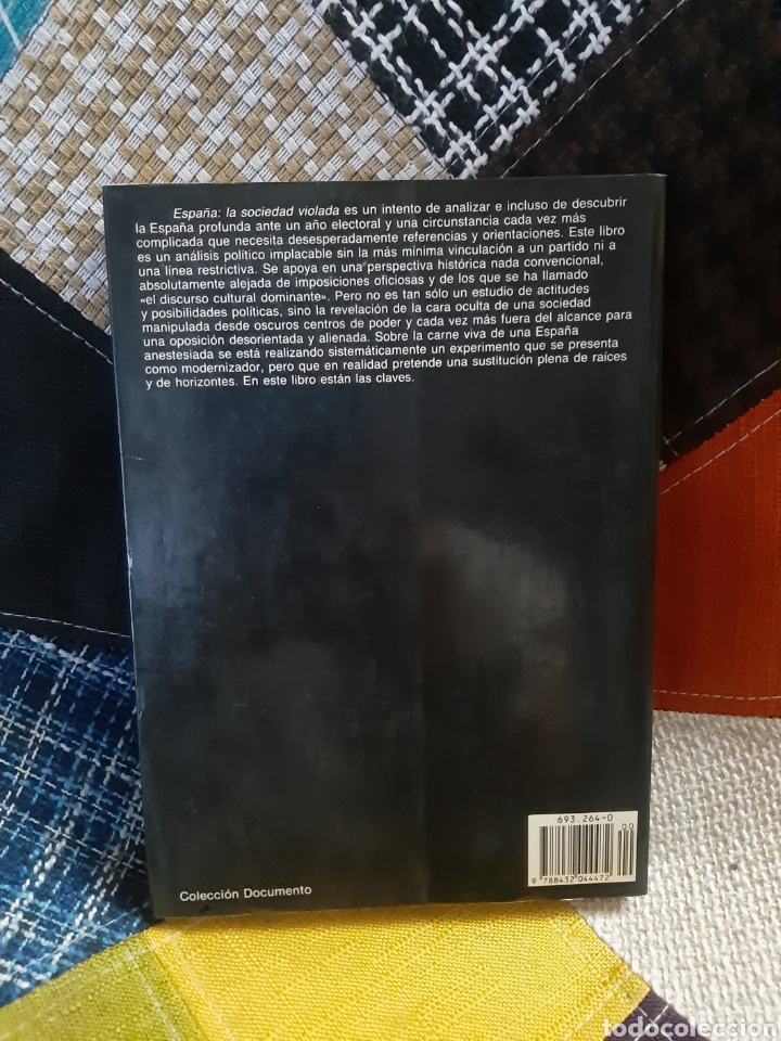 Libros de segunda mano: Libro Espa&ntilde;a: la sociedad violada (1&deg; Edici&oacute;n) - Foto 2