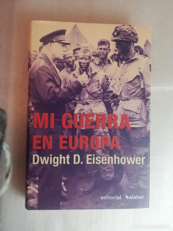 Libros de segunda mano: MI GUERRA EN EUROPA - DWIGHT D. EISENHOWER - Foto 1
