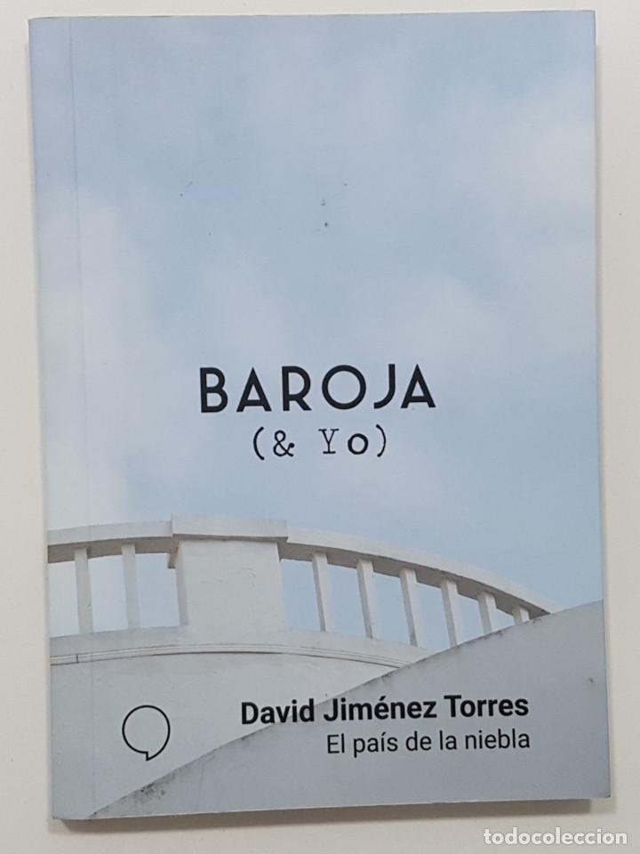 Libros de segunda mano: BAROJA Y YO. IPSO EDICIONES. N&ordm; 9. DAVID JIMENEZ TORRES. EL PAIS DE LA NIEBLA - Foto 1