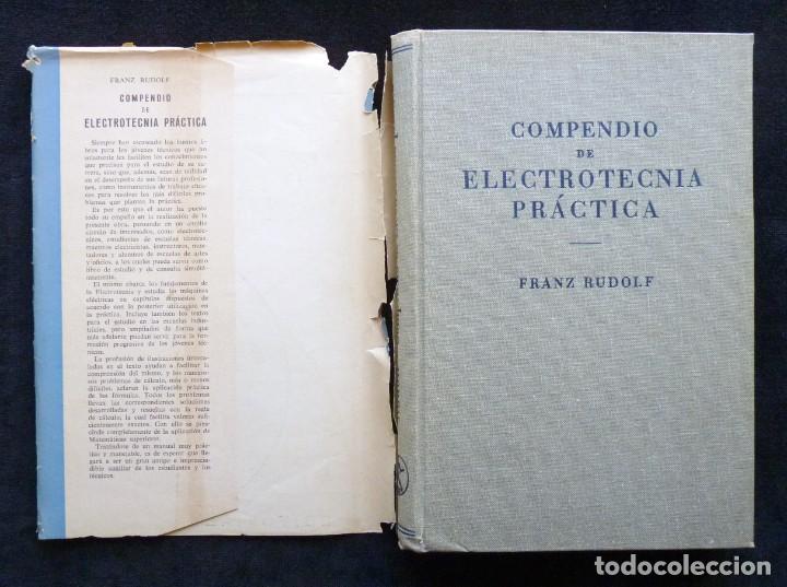 Libros de segunda mano: COMPENDIO DE ELECTR&Oacute;NICA PR&Aacute;CTICA. FRANZ RUDOLF. ED. LABOR, 1960 - Foto 2